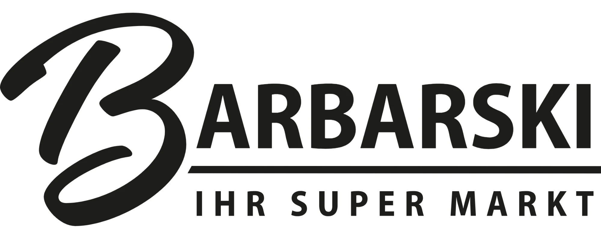 Barbarski – Ihr Super Markt